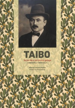 Portada "Taibo. Verso libre da música galega. Compostela/México D.F."